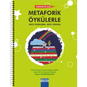 Kekemelik Için Metaforik Öykülerle Akıcı Konuşma Akıcı Okuma - Baskın Demirpehlivan