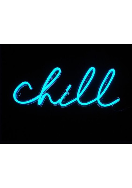 Chill Neon LED Duvar Yazısı Dekoratif Duvar Aydinlatmasi Gece Lambası