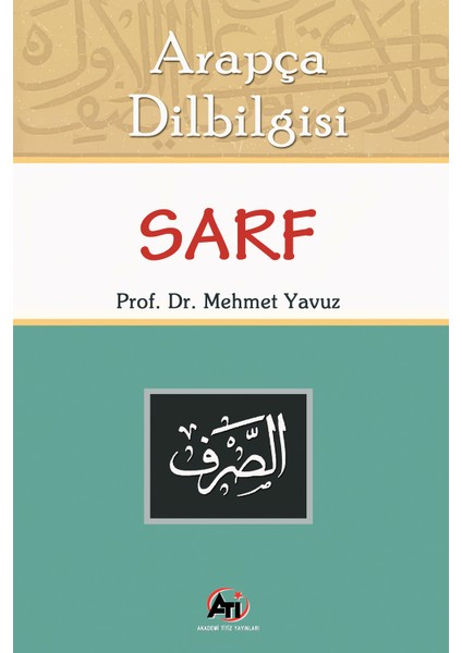 Arapça Dilbilgisi Sarf - Mehmet Yavuz