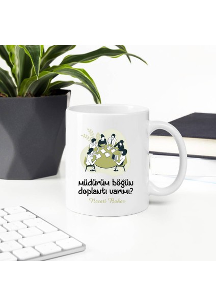 Bugün Toplantı Var Mı Esprili Kupa