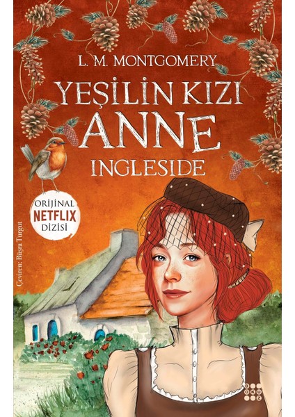 Yeşilin Kızı Anne 6 – Ingleside - L. M. Montgomery