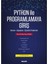 Python ile Programlamaya Giriş Kavram – Uygulama – Çözümlü Problemler - Olcay Taner Yıldız 1