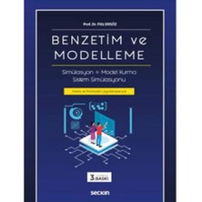 Benzetim ve Modelleme Simülasyon – Model Kurma – Sistem Simülasyonu - Filiz Ersöz