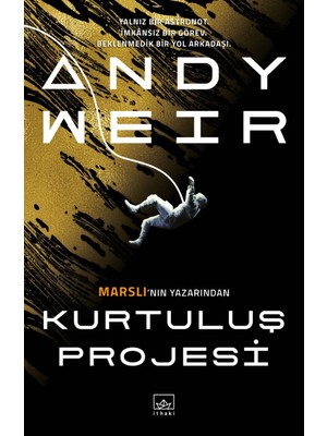 Kurtuluş Projesi - Andy Weir