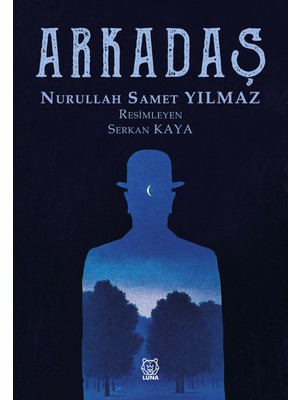 Arkadaş - Nurullah Samet Yılmaz