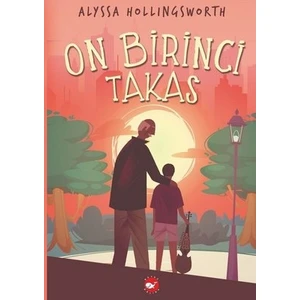 On Birinci Takas - Alyssa Hollingsworth
