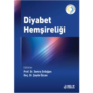 Diyabet Hemşireliği - Semra Erdoğan - Şeyda Özcan