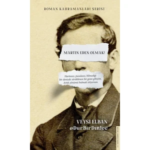 Martin Eden Olmak - Veysi Elban