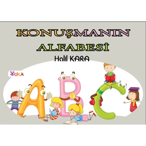 Konuşmanın Alfabesi - Halil Kara
