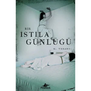 Bir İstila Günlüğü - M. Verano
