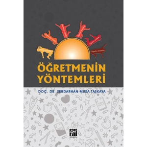 Gazi Kitabevi 
öğretmenin Yöntemleri - Serdarhan Musa Taşkaya