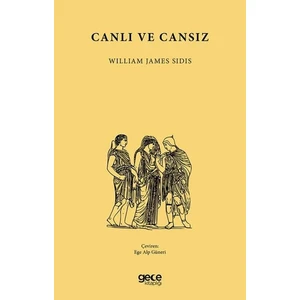 canlı ve Cansız - William James Sidis