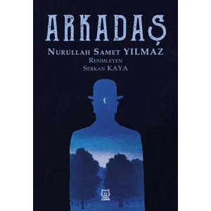 Arkadaş - Nurullah Samet Yılmaz