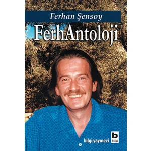 Ferantoloji - Ferhan Şensoy