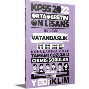 Yediiklim Yayınları Yediiklim Yayınları KPSS 2022 Ortaöğretim Ön Lisans Genel Kültür Vatandaşlık Konularına Göre Tamamı Çözümlü Çıkmış Sorular