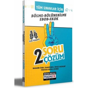 Benim Hocam Yayınları  Tüm Sınavlar Için Bölme Bölünebilme - Ebob Ekok 2 Soru 2 Çözüm Fasikülü Pragmatik Serisi