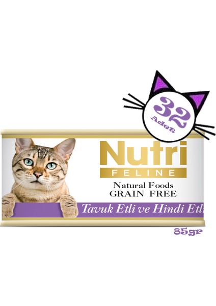 Tavuk&hindi Etli 85GR Nutri Yaş Kedi Maması 32ADET