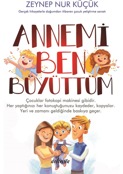 Annemi Ben Büyüttüm - Zeynep Nur Küçük