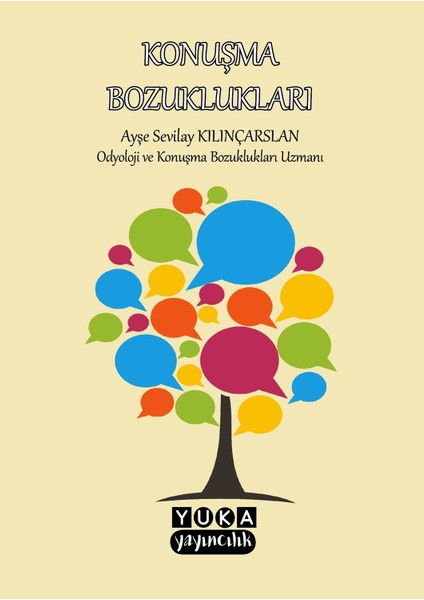 Konuşma Bozuklukları - Ayşe.Sevilay Kılınçarslan