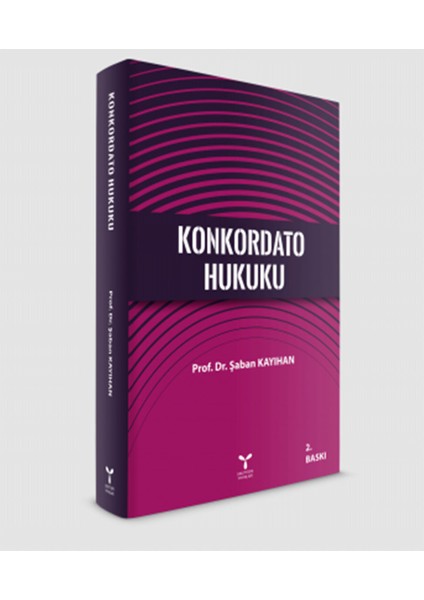 Umuttepe Yayınları Konkordato Hukuku - Şaban Kayıhan