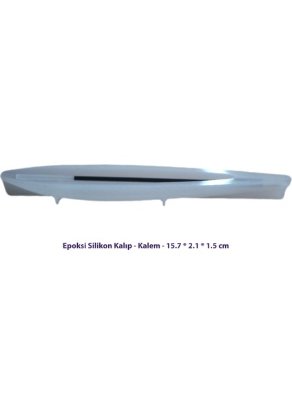 Epoksi Silikon Kalıp Kalem Kalıbı 15.7 x 2.1 cm