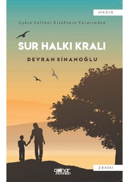 Sur Halkı Kralı - Devran Sinanoğlu