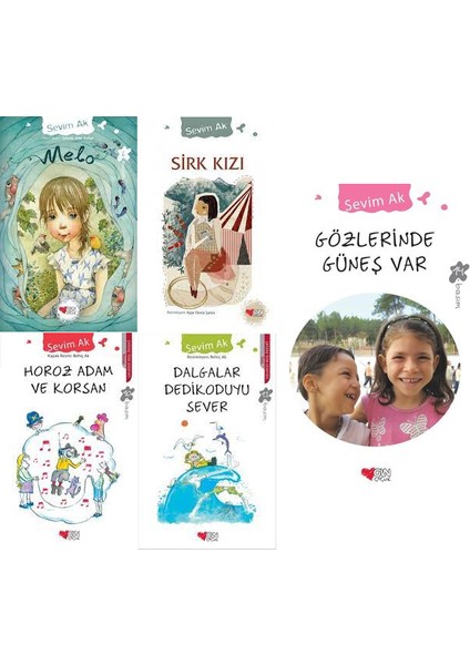 Sevim Ak 5 Kitap Set-2 / Melo - Sirk Kızı - Horoz Adam ve Korsan - Dalgalar Dedikoduyu Sever - Gözlerinde Güneş Var