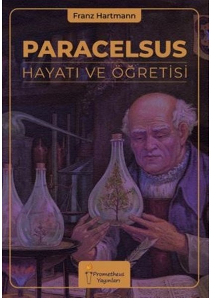 Prometheus Yayınları Paracelsus Hayatı ve Öğretisi