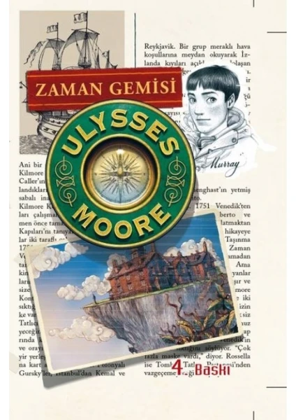 Ulysses Moore 13 - Zaman Gemisi Sc - Pierdomenico Baccalario