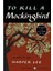 To Kill A Mockingbird - Harper Lee 1