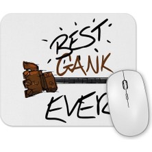 Baskı Dükkanı League Of Legends Best  Gank Ever Mouse Pad