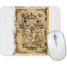 Baskı Dükkanı Vintage Pica Pau Mouse Pad