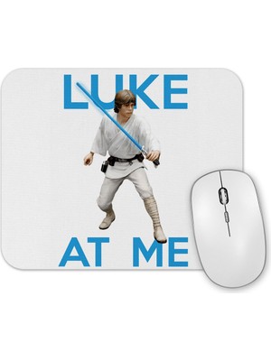 Baskı Dükkanı Luke At Me Mouse Pad