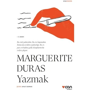 Yazmak - Marguerite Duras