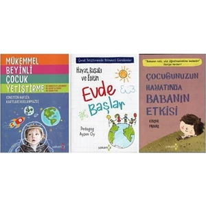 Yakamoz Yayınları Mükkemmel Beyinli Çocuk Yetiştirme, Çocuğunuzun Hayatında Babanın Etkisi, Hayat Başarı ve Eğitim Evde Başlar