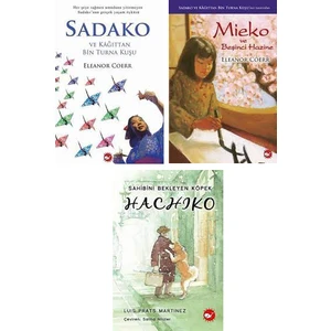 Beyaz Balina Yayınları Ilkokul Okunması Gerekenler Seti / Sadako - Mieko - Hachiko