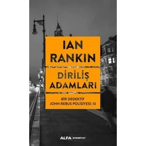 Diriliş Adamları - Ian Rankin