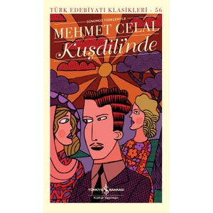 Kuşdili’nde – Ciltli - Mehmet Celal