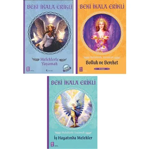 Meleklerle Yaşamak - Bolluk ve Bereket - İş Hayatında Melekler - Beki İkala Erikli 3 Kitap Set