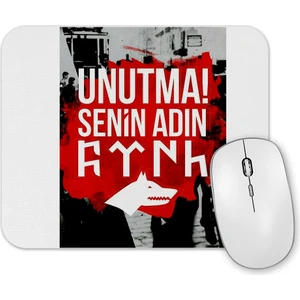Baskı Dükkanı Unutma Senin Adın Türk Mouse Pad