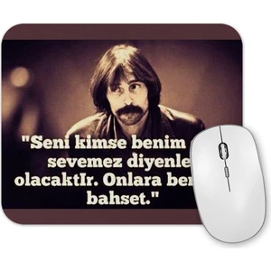 Baskı Dükkanı Behzat  Ç Mouse Pad