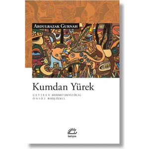 Kumdan Yürek - Abdulrazak Gurnah