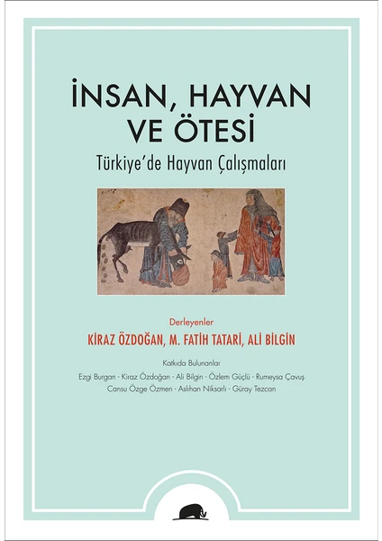 Insan, Hayvan ve Ötesi - Kiraz Özdoğan