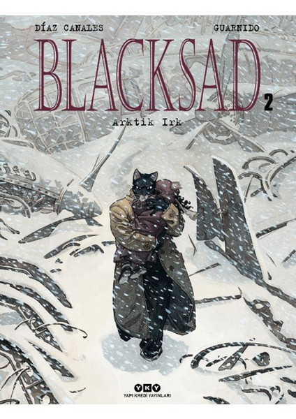 Blacksad 2. Cilt: Arktik Irk - Juan Díaz Canales
