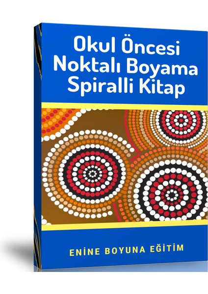 Enine Boyuna Eğitim Okul Öncesi Noktalı Boyama Spiralli Kitap