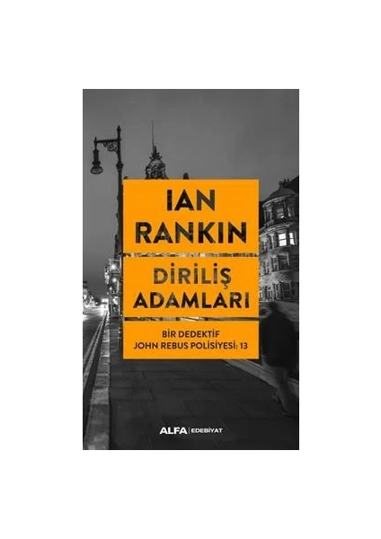 Diriliş Adamları - Ian Rankin