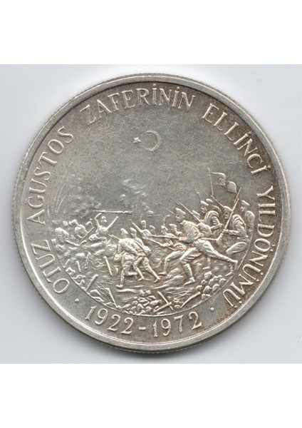 50 Lira (1972) 30 Ağustos Zaferinin 50. Yıldönümü Çil Gümüş Hatıra Para modelleri