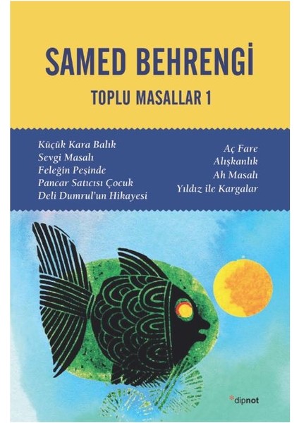 Toplu Masallar 1 - Samed Behrengi