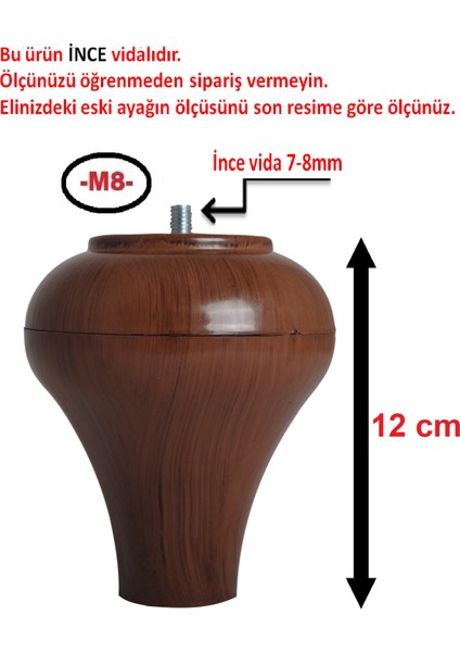 4 Adet 12 cm Ceviz Renk- Armut Plastik Ayak- Baza Ayağı -Koltuk Ayağı- Kanepe Ayağı  (Ince M8 Diş)