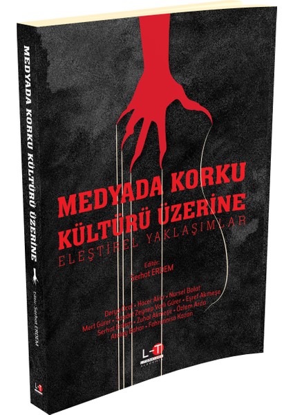 Medyada Korku Kültürü Üzerine Eleştirel Yaklaşımlar